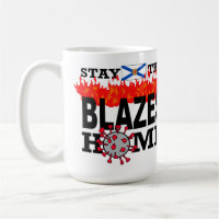 Die Blazes-Zuhause-Tasse Bleibe