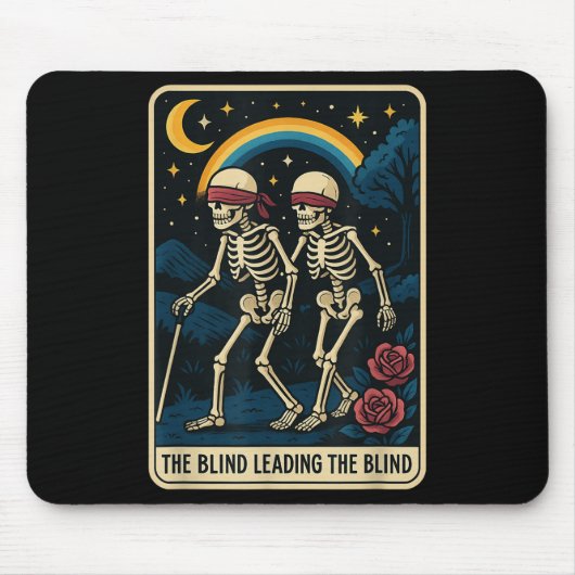 Die Blinde Führung Die Blinde Tarot Card Skele Mousepad (Vorne)