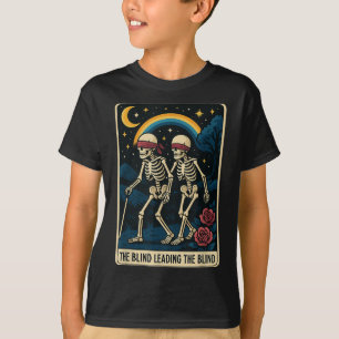 Die Blinde Führung Die Blinde Tarot Card Skele T-Shirt