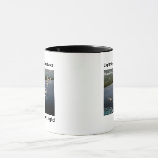 Die Blitze schlagen nie zweimal...ja, richtig! P-3 Tasse (Zentrum)