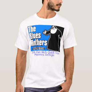 Die Blues-Mütter T-Shirt