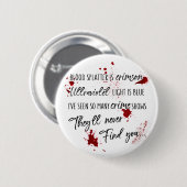 Die Blutsteine sind rot. | Dunkle Mördermysterie Button (Vorne & Hinten)