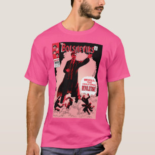 Die Bolschewiken T-Shirt