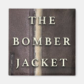 Die Bomber-Jacket Magnet (Vorne)