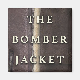 Die Bomber-Jacket Magnet