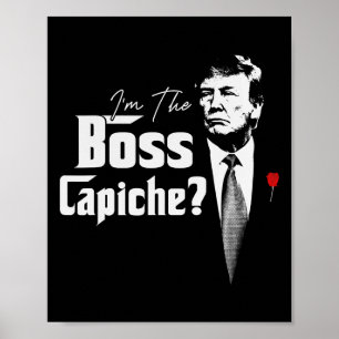 Die Boss Capiche Italians für Trump 2024 Poster