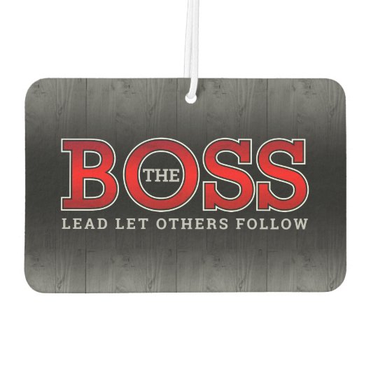 Die BOSS führt andere auf dem rustikalen Wald Autolufterfrischer (Rückseite)