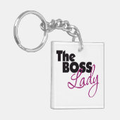 Die Boss Lady Schlüsselanhänger (Vorderseite links)