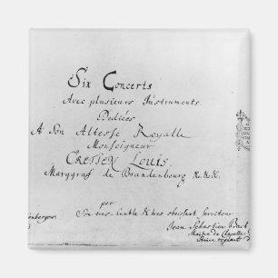 Die Brandenburg-Konzerte, 1721 Magnet