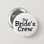 Die Braut-Crew 2 Button (Vorne & Hinten)