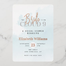 Die Braut ist auf Cloud 9 Rose Gold Brautparty Folieneinladung