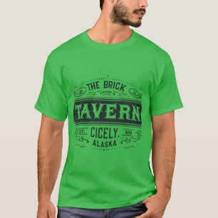 Die Brick Tavern Northern Exposure Hommage T-Shirt