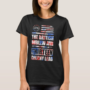 Die Briten blähen am 4. Juli ein 13 Kolonienleder T-Shirt