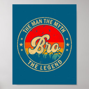 Die Bro-Myth-Legende Vintage Retro Poster