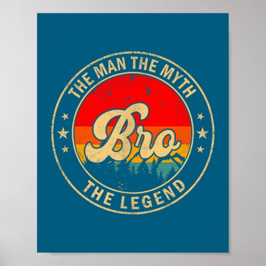 Die Bro-Myth-Legende Vintage Retro Poster (Vorne)
