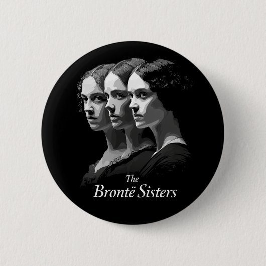 Die Brontë-Schwestern Button (Vorderseite)