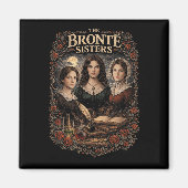 Die Brontë-Schwestern Magnet (Vorne)