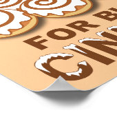 Die Brötchen von Cinnamon Funny Poster Sign (Ecke)