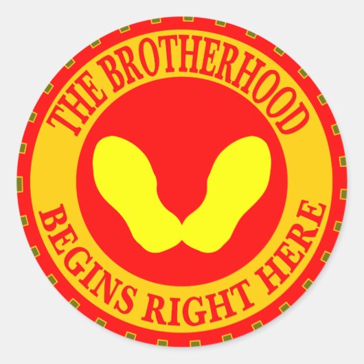 Die Bruderschaft beginnt hier Runder Aufkleber (Vorderseite)