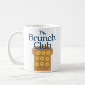 Die Brunch Club-Tasse Kaffeetasse (Links)