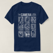 Die Camera Sutra Funny Fotografy Camera T-Shirt (Design vorne)