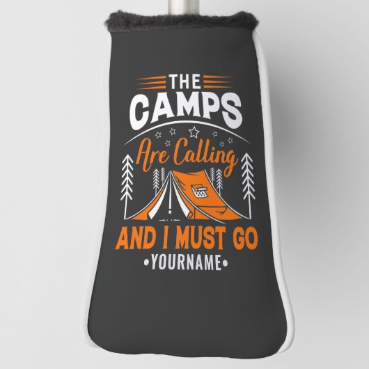 Die Camps rufen an und ich muss gehen Golf Headcover (Rotieren 90)