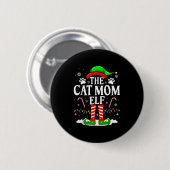 Die Cat Mama Elf Xmas Funny Cats über Weihnachten  Button (Vorne & Hinten)