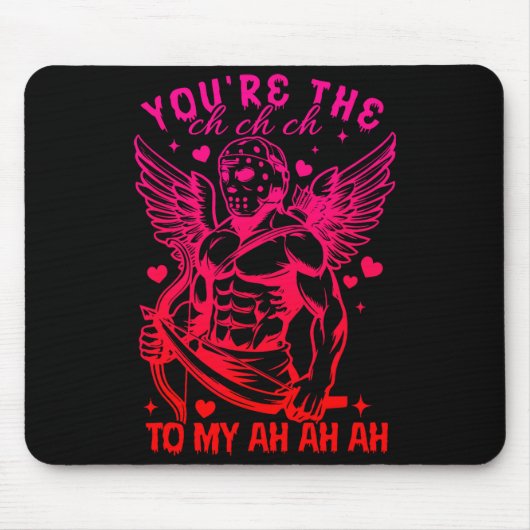 Die ch ch ch zu ah ah ah Horror-Parodie Valentinst Mousepad (Vorne)