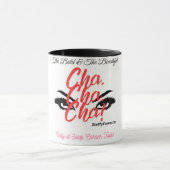 Die "Cha, Cha, Cha" Tasse! Tasse (Zentrum)