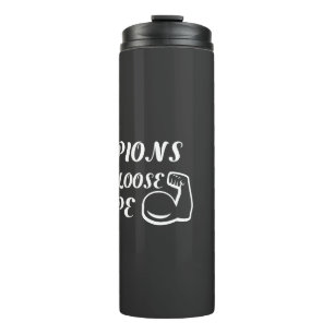 Die Champions hoffen nie auf motivierend Design Thermosbecher