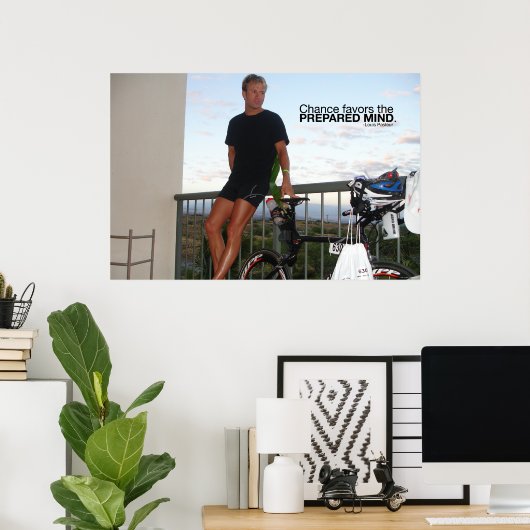 Die Chance begünstigt den vorbereiteten Geist Poster (Heimbüro)