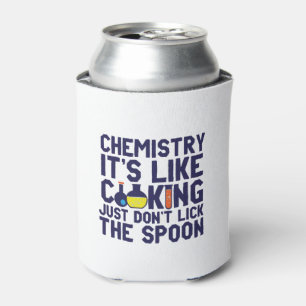 Die Chemie ist wie die Kochen einer lustigen Chemi Dosenkühler