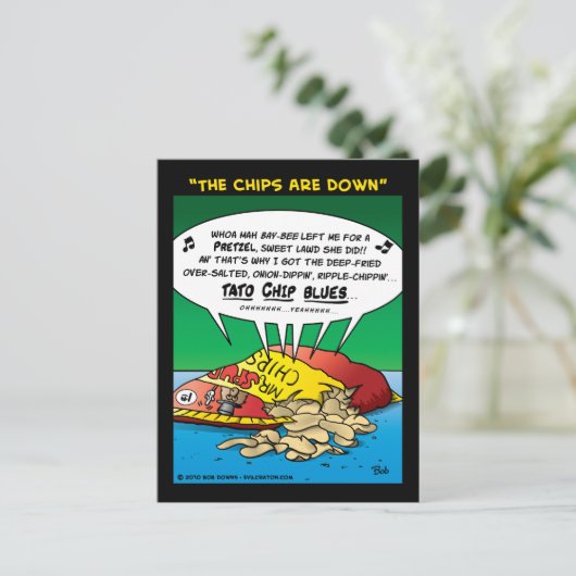 "Die Chips sind unten" Postkarte (Stehend Vorderseite)