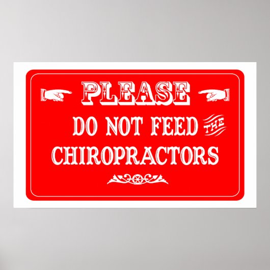 Die Chiropraktoren nicht Gefüttert Poster (Vorne)