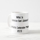 Die Clarence Graf Gideon Mugshot-Tasse Kaffeetasse (Vorderseite Links)