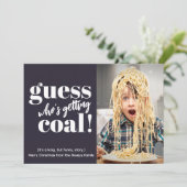 Die Coal Funny Foto Weihnachtskarte bekommen (Stehend Vorderseite)