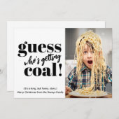 Die Coal Funny Foto Weihnachtskarte bekommen (Vorne/Hinten)