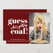 Die Coal Funny Foto Weihnachtskarte bekommen (Vorne/Hinten)