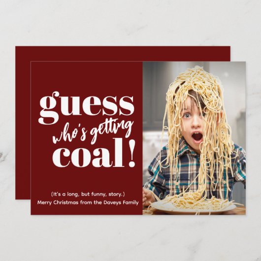 Die Coal Funny Foto Weihnachtskarte bekommen (Vorne/Hinten)