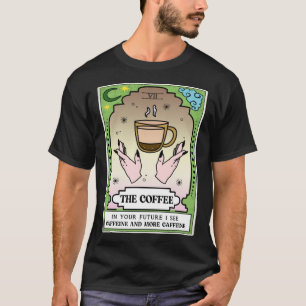 Die Coffein-Tarot-Lesekarte Crescent m T-Shirt