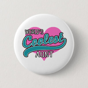Die Coole Tante der Welt Button