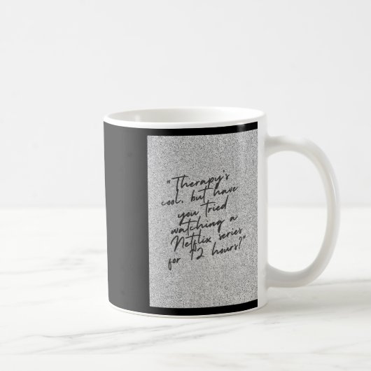 Die Coole Therapie Kaffeetasse (Rechts)