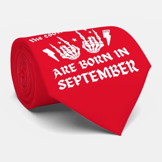 DIE COOLEN CHICKS SIND IM SEPTEMBER GEBOREN KRAWATTE (Gerollt)