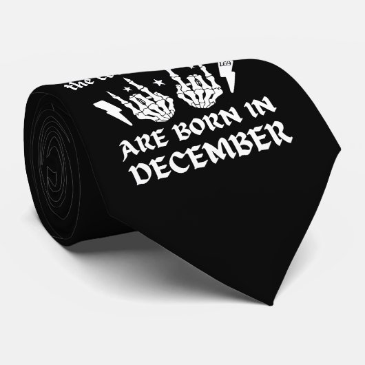 DIE COOLEN SCHICKEN SIND IM DEZEMBER GEBOREN KRAWATTE (Gerollt)