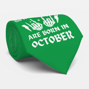 DIE COOLEN TYPEN SIND AM OKTOBER GEBOREN KRAWATTE