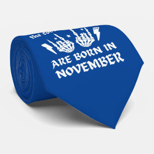 DIE COOLEN TYPEN SIND AN NOVEMBER GEBOREN KRAWATTE