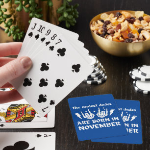 DIE COOLEN TYPEN SIND AN NOVEMBER GEBOREN SPIELKARTEN