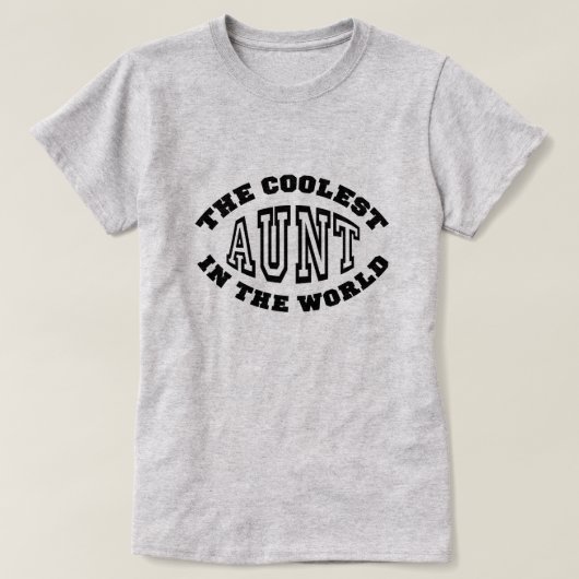 Die coolste Tante in der Welt T-Shirt (Design vorne)