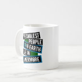 Die coolsten Leute der Erde leben in Livermore Kaffeetasse (Vorderseite Links)