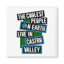 Die coolsten Leute der Welt leben in Castro Valley